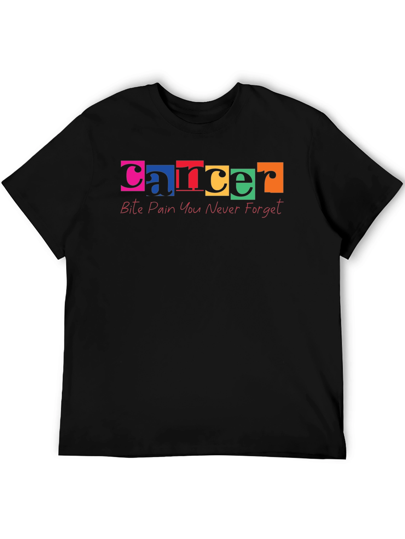 Cancer Awareness Bite Pain Black T-Shirt