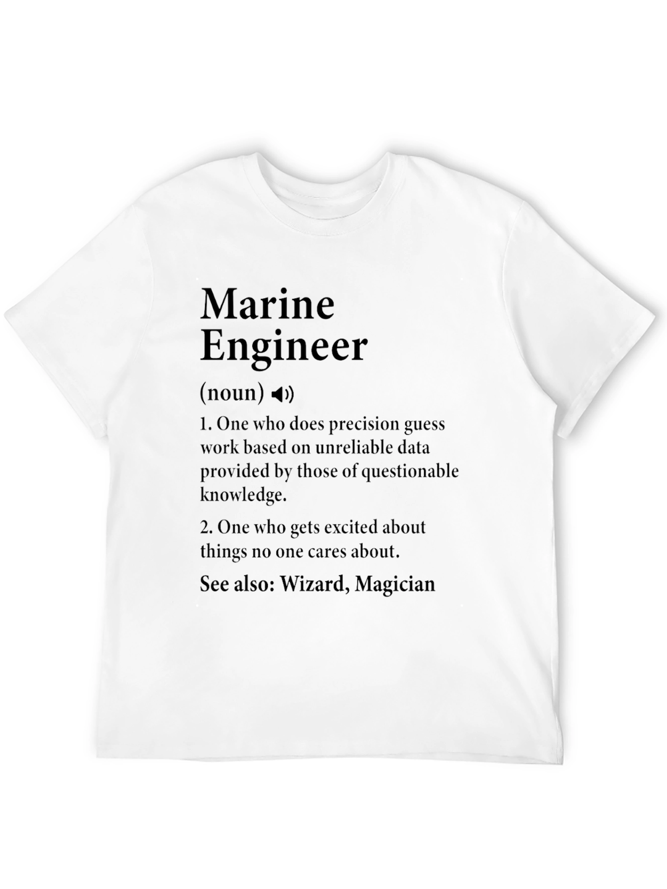 Marine Engineer Definition T-Shirt