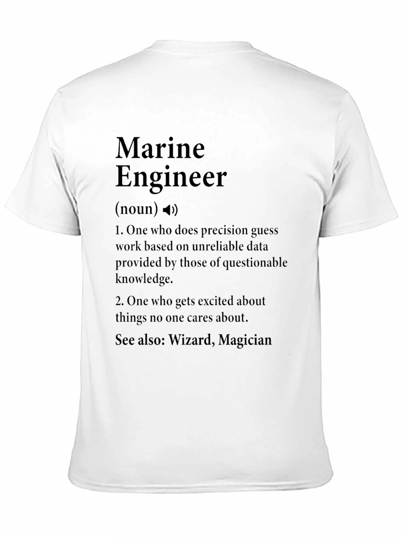 Marine Engineer Definition T-Shirt