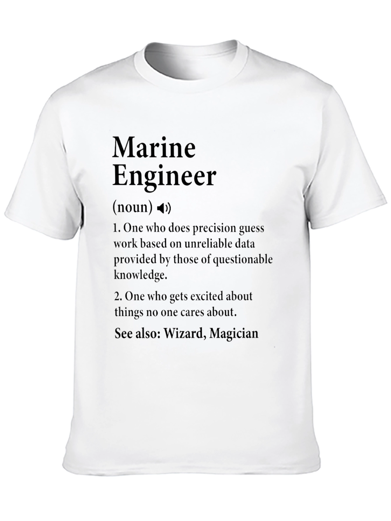 Marine Engineer Definition T-Shirt