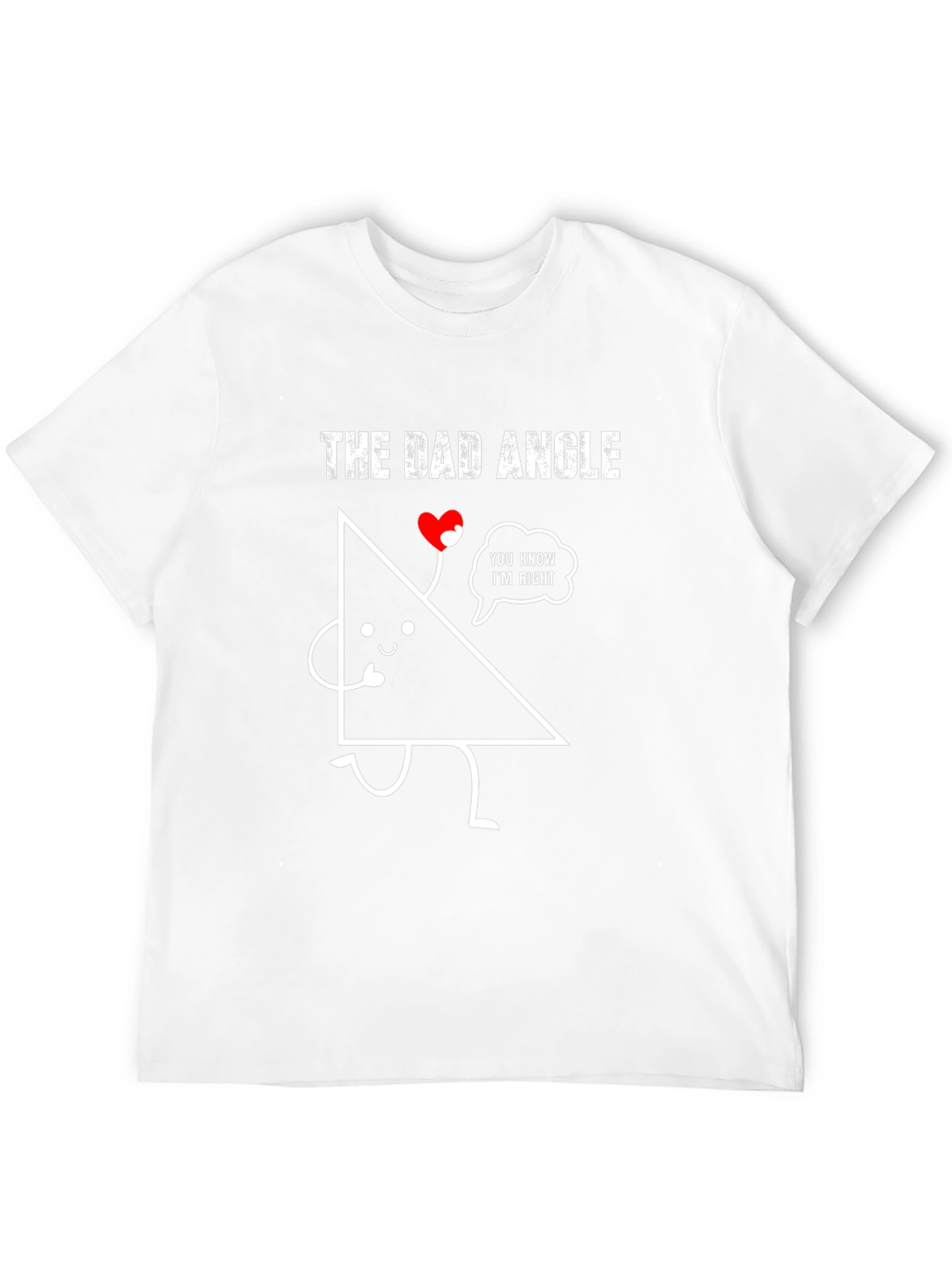 The Dad Angle Funny Graphic T-Shirt