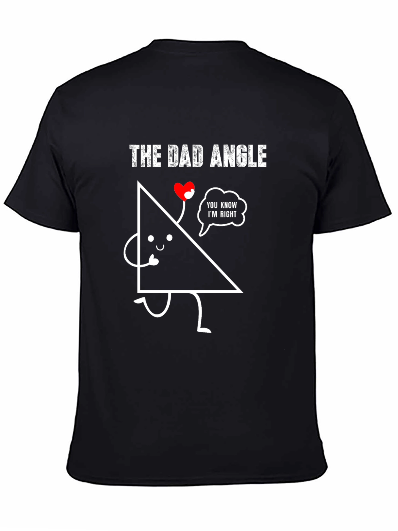 The Dad Angle Funny Graphic T-Shirt