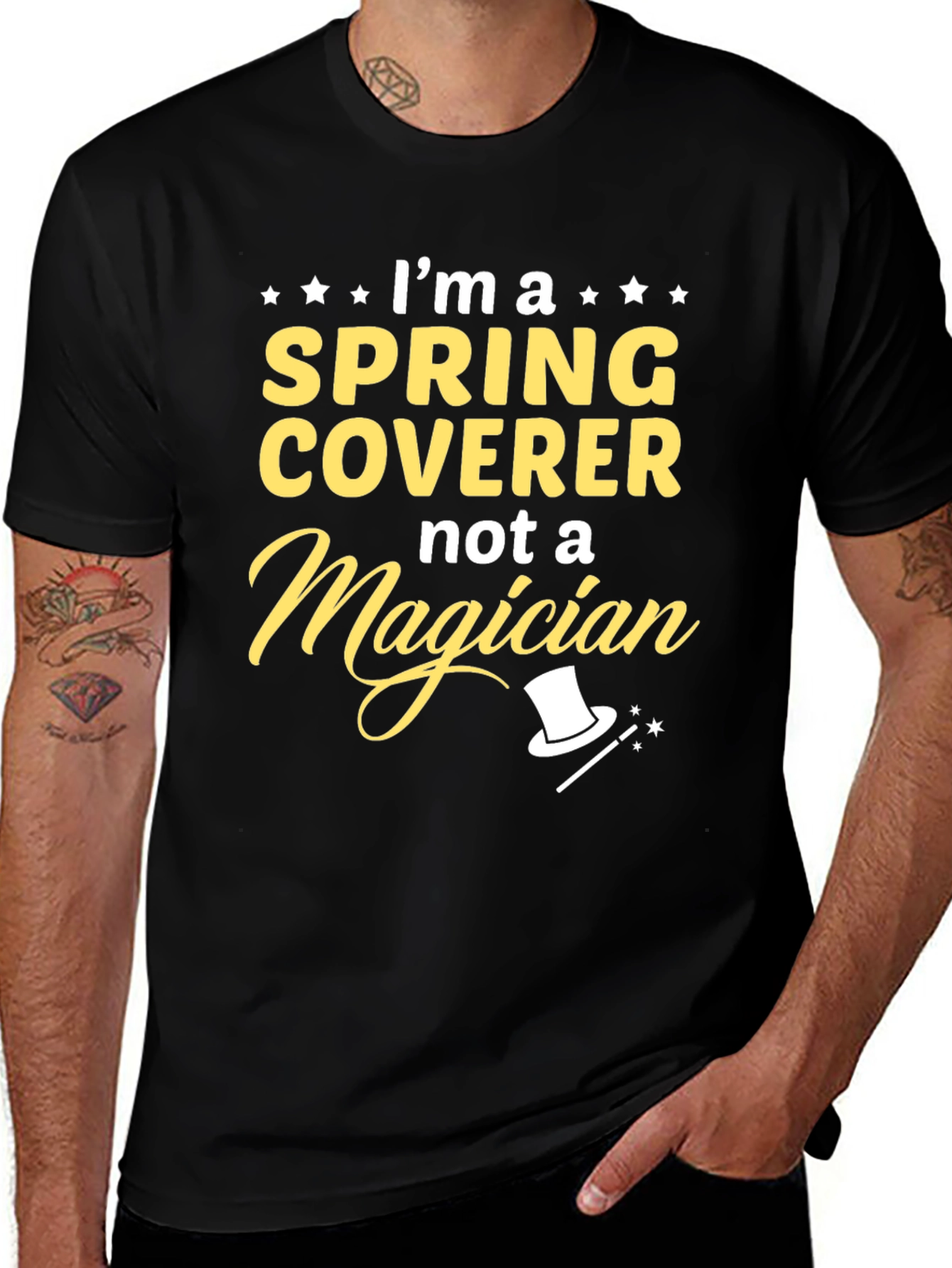 Spring Coverer Not a Magician T-Shirt