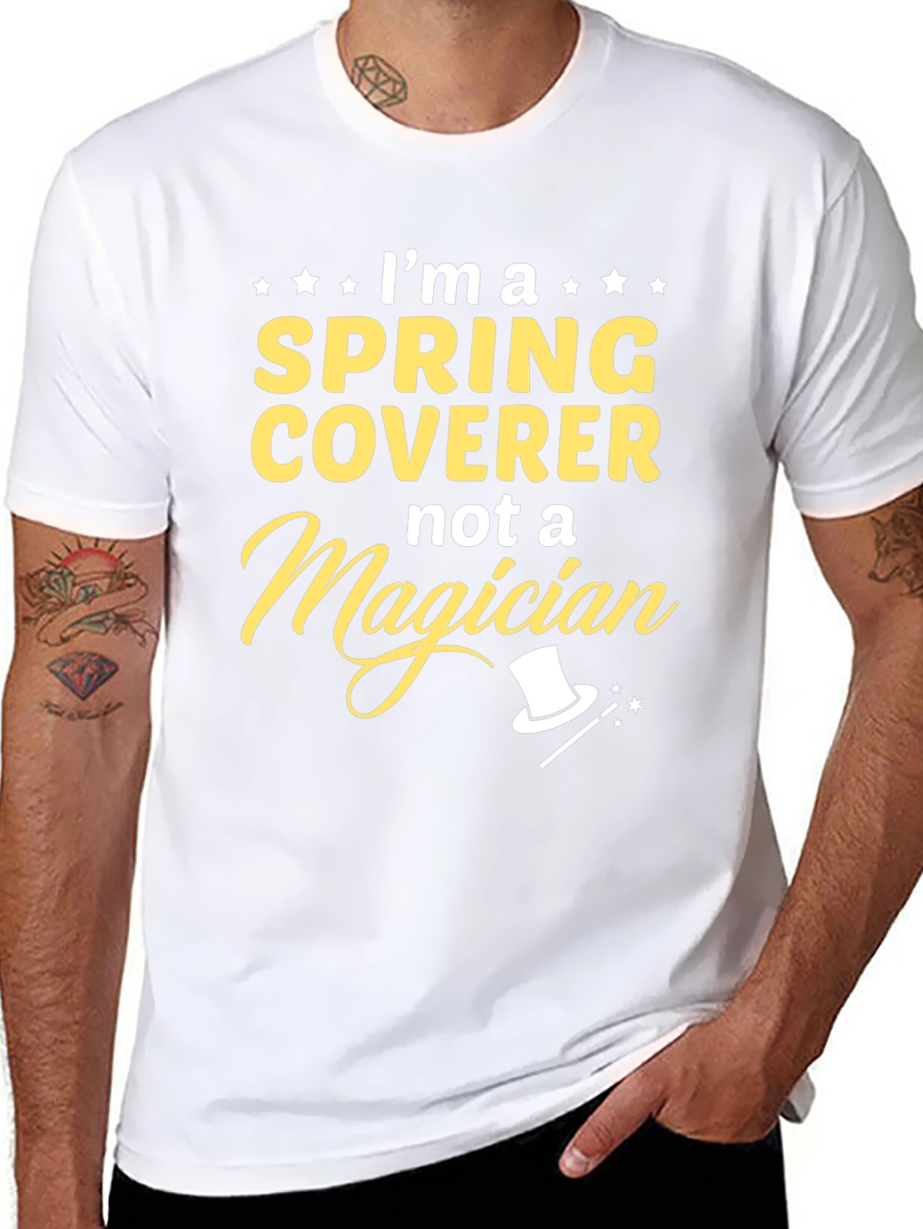 Spring Coverer Not a Magician T-Shirt