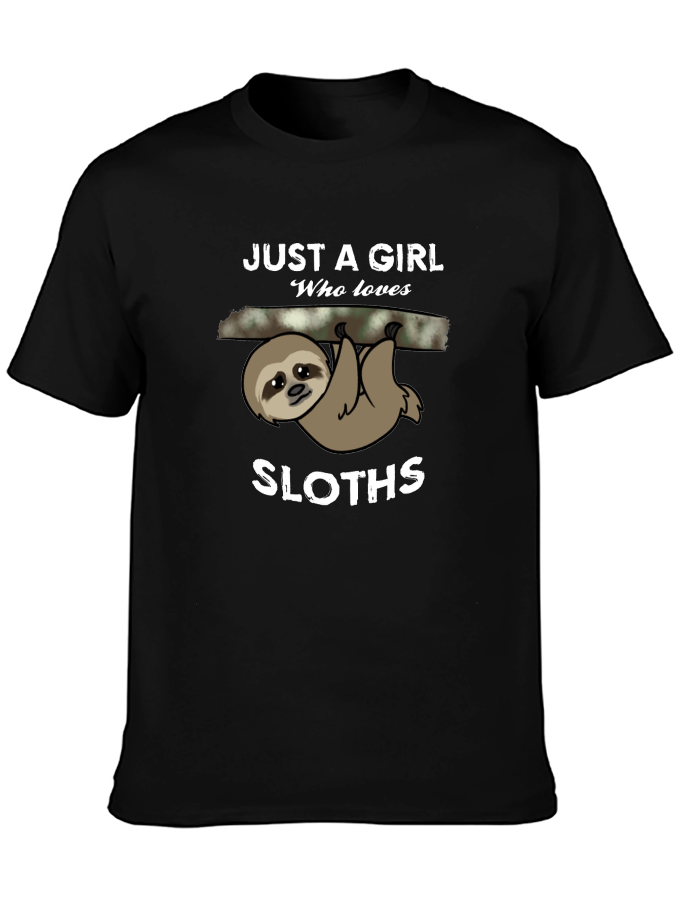 Just A Girl Who Loves Sloths T-Shirt