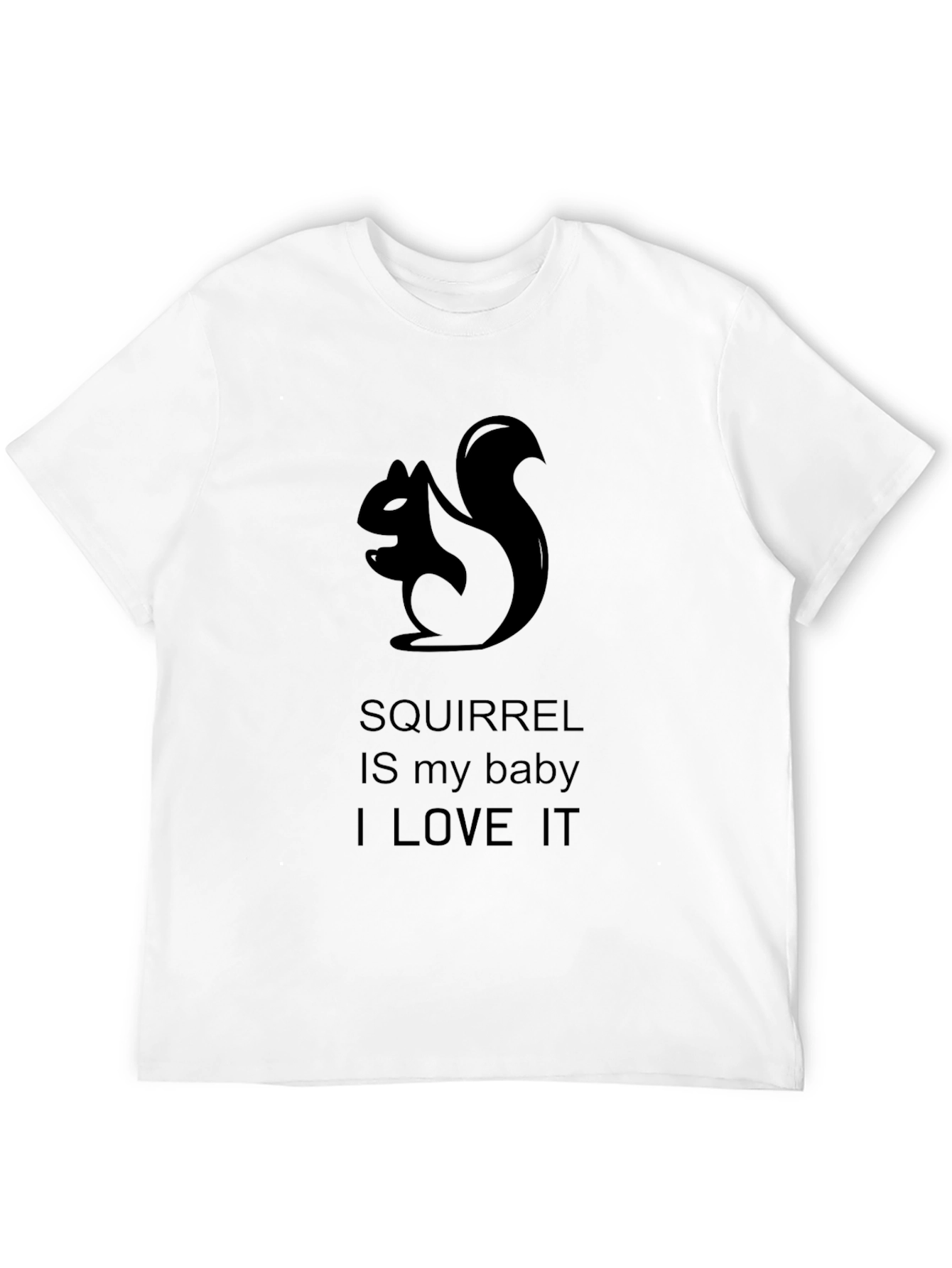 Squirrel Is My Baby T-Shirt