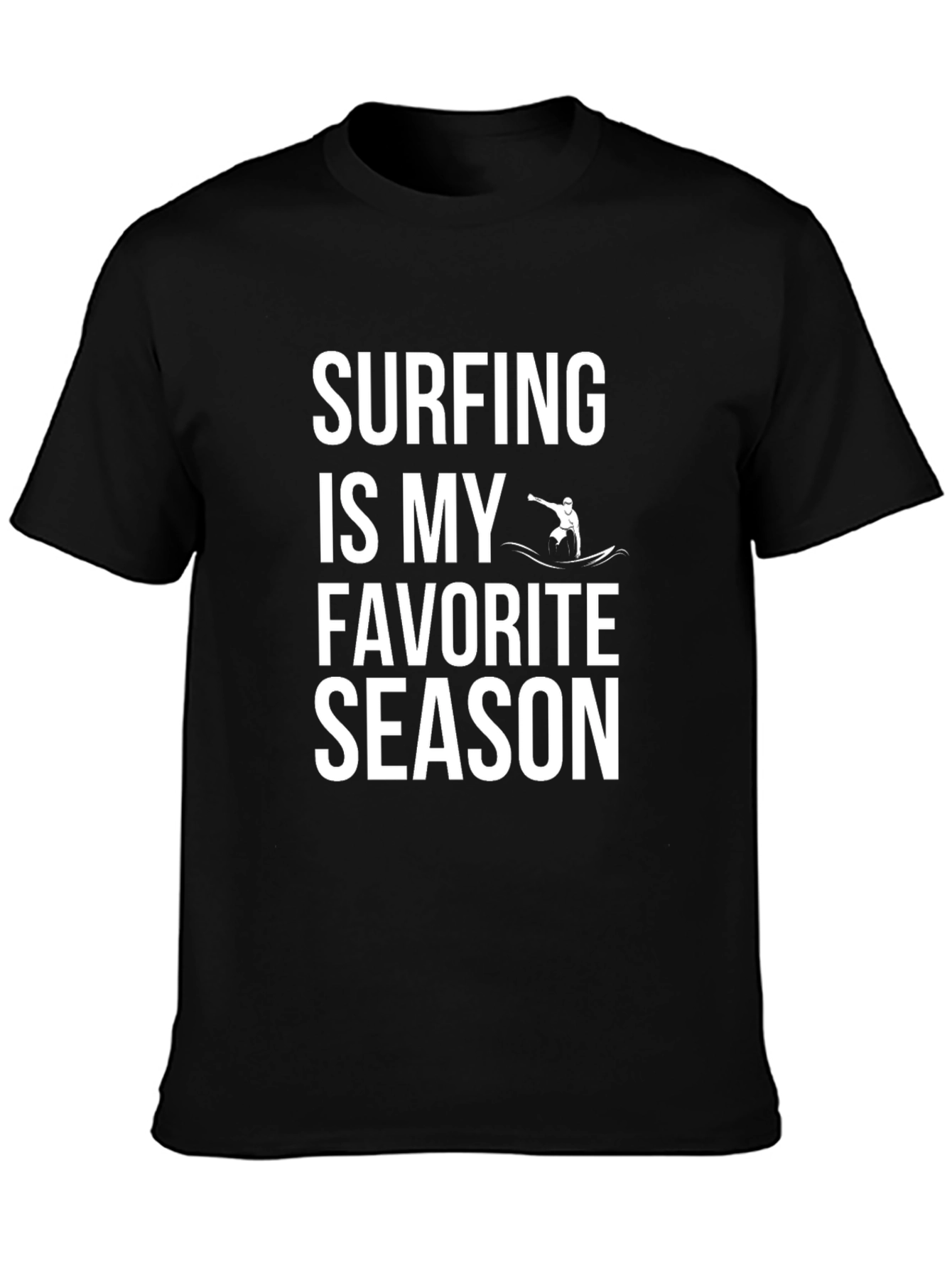 Surfing Is My Favorite Season Tee