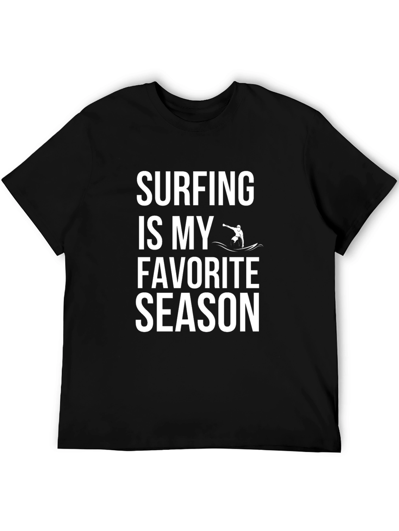 Surfing Is My Favorite Season Tee