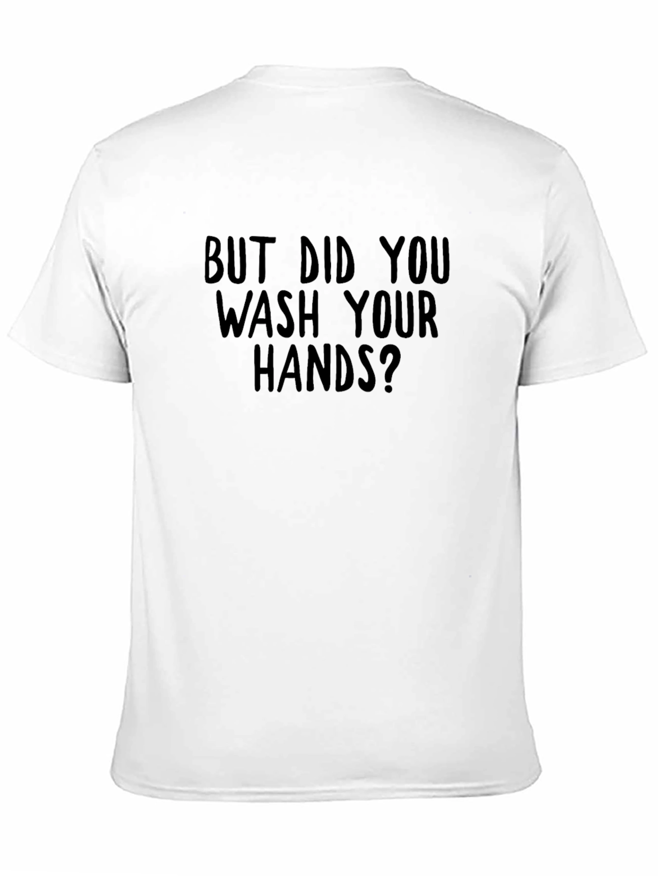 Wash Your Hands Graphic Tee