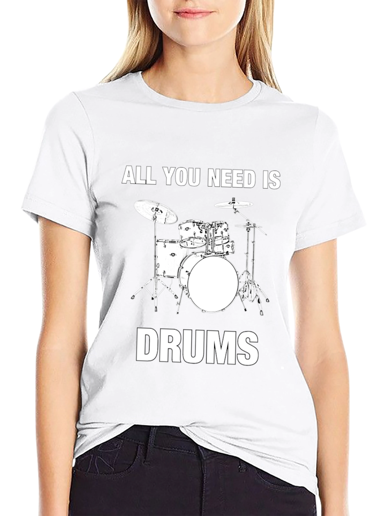 All You Need Is Drums T-Shirt