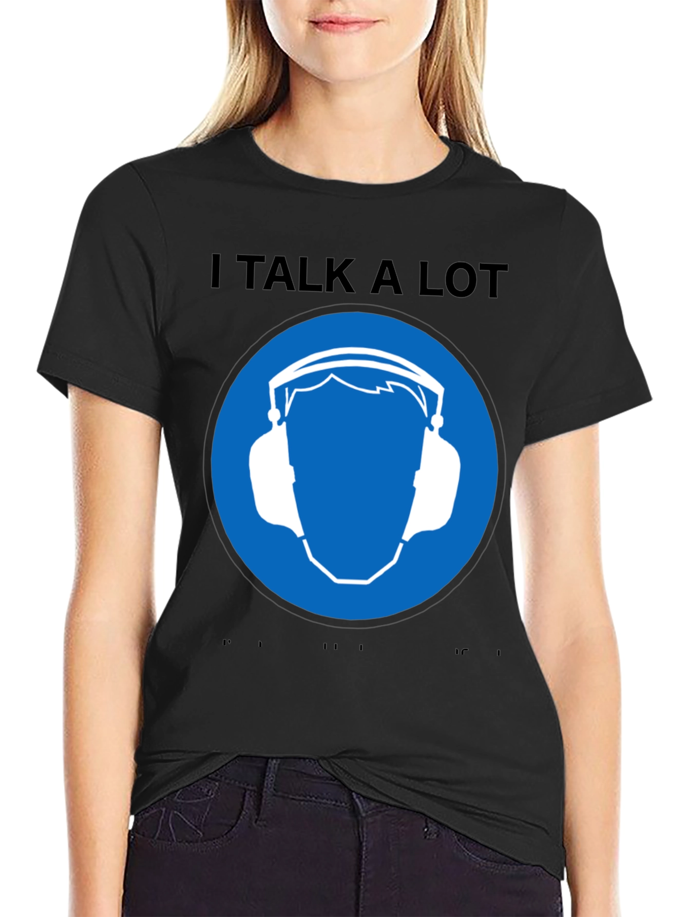 I Talk A Lot T-Shirt