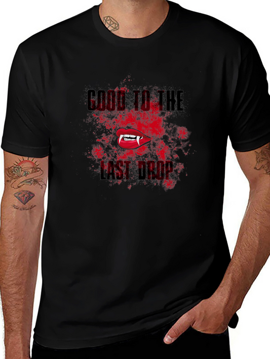 Come To The Last Drop Vampire T-Shirt