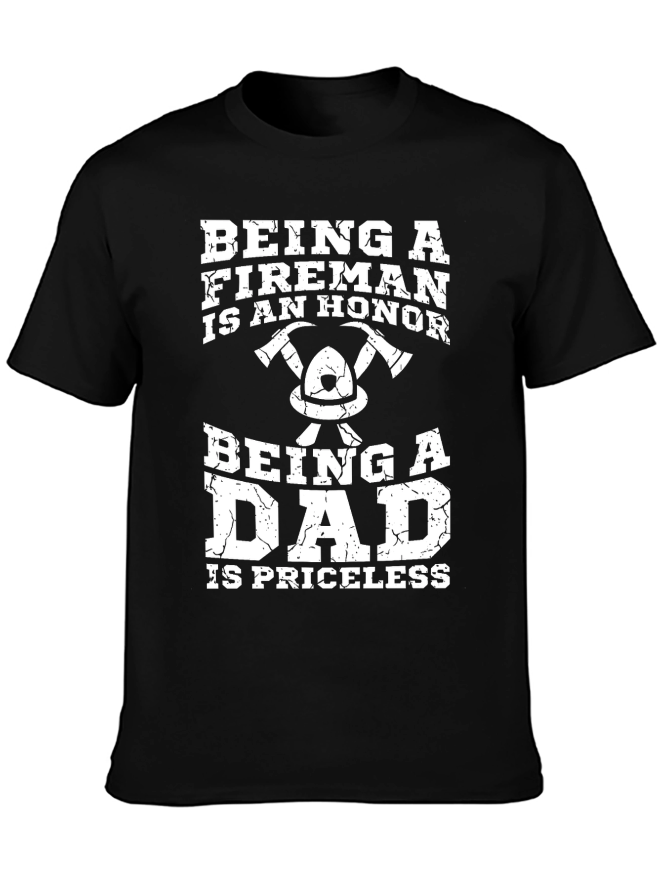 Fireman Dad T-Shirt - Honor & Priceless