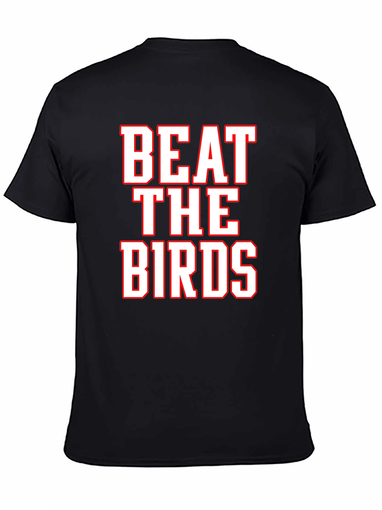 Beat the Birds T-Shirt - Fan Apparel