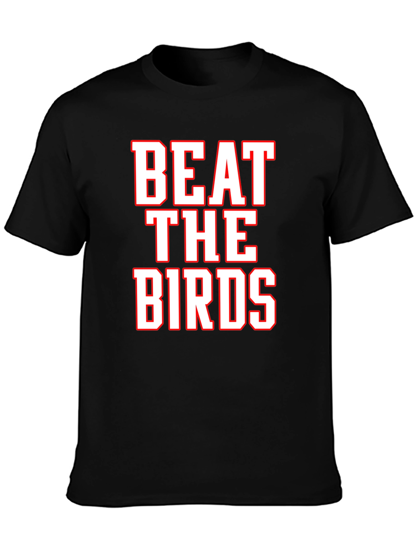 Beat the Birds T-Shirt - Fan Apparel