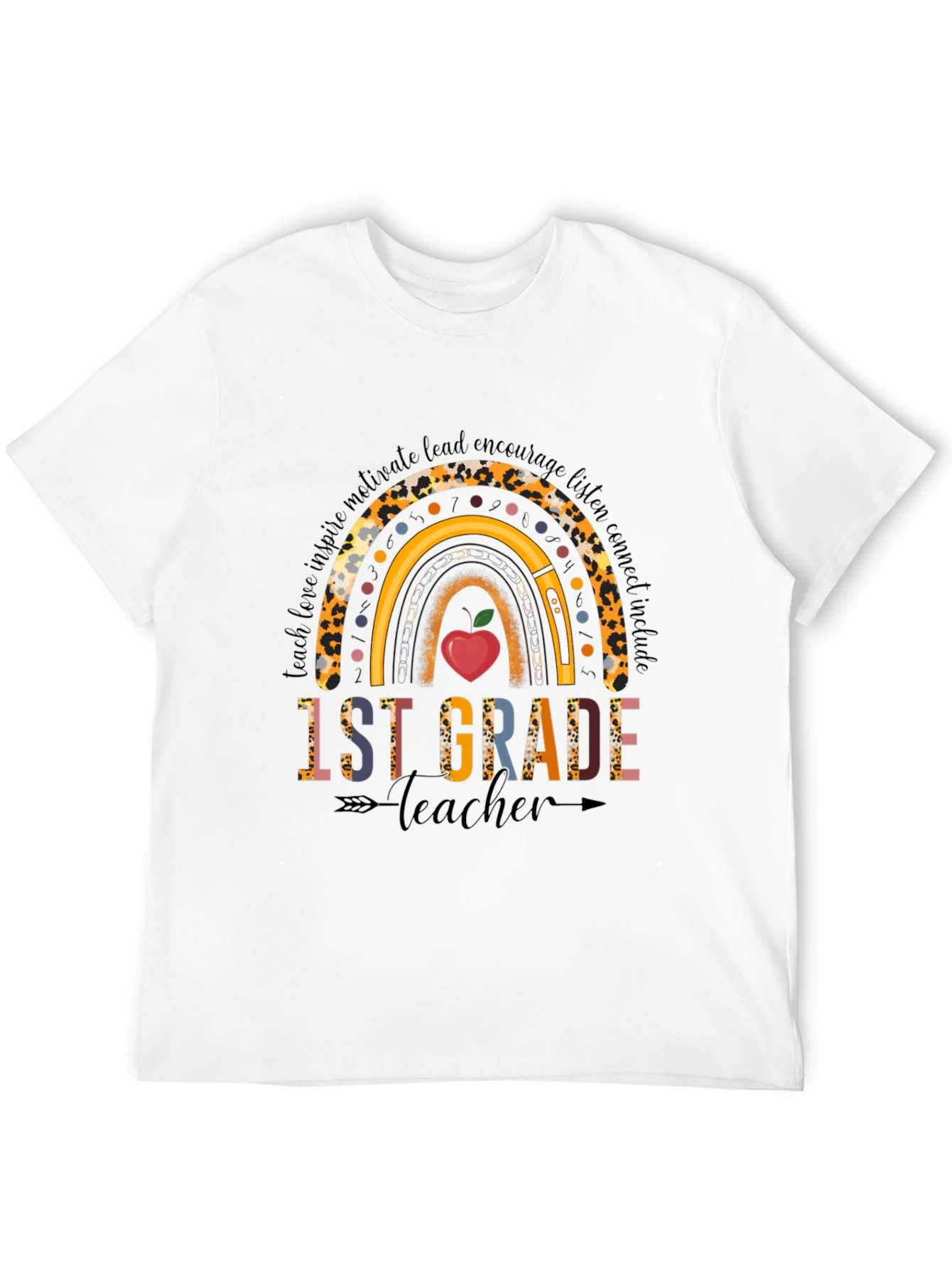 1st Grade Teacher Rainbow T-Shirt