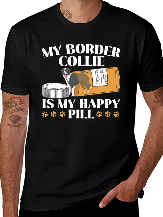 My Border Collie Happy Pill T-Shirt