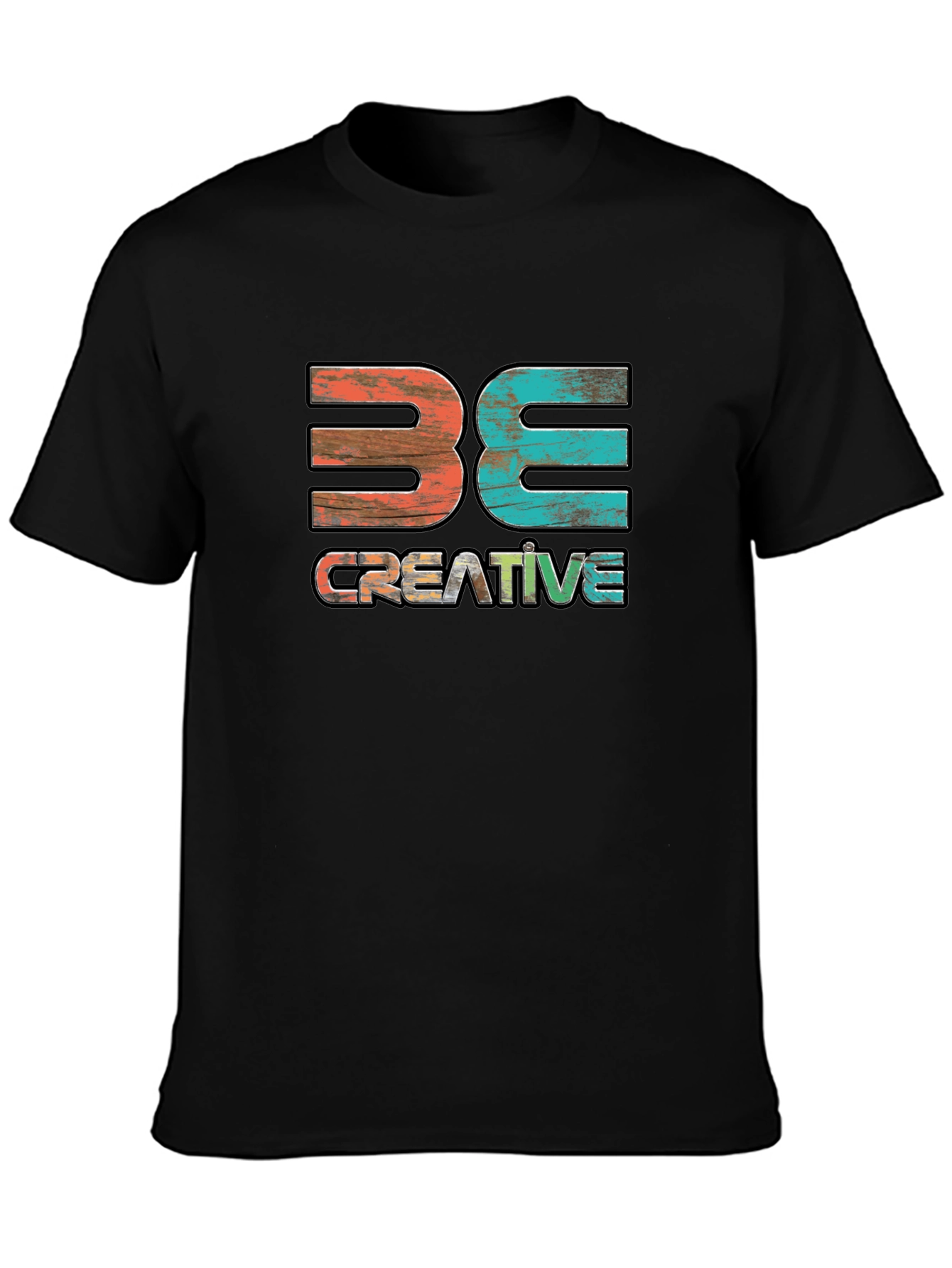 Be Creative Graphic T-Shirt - Unique Design