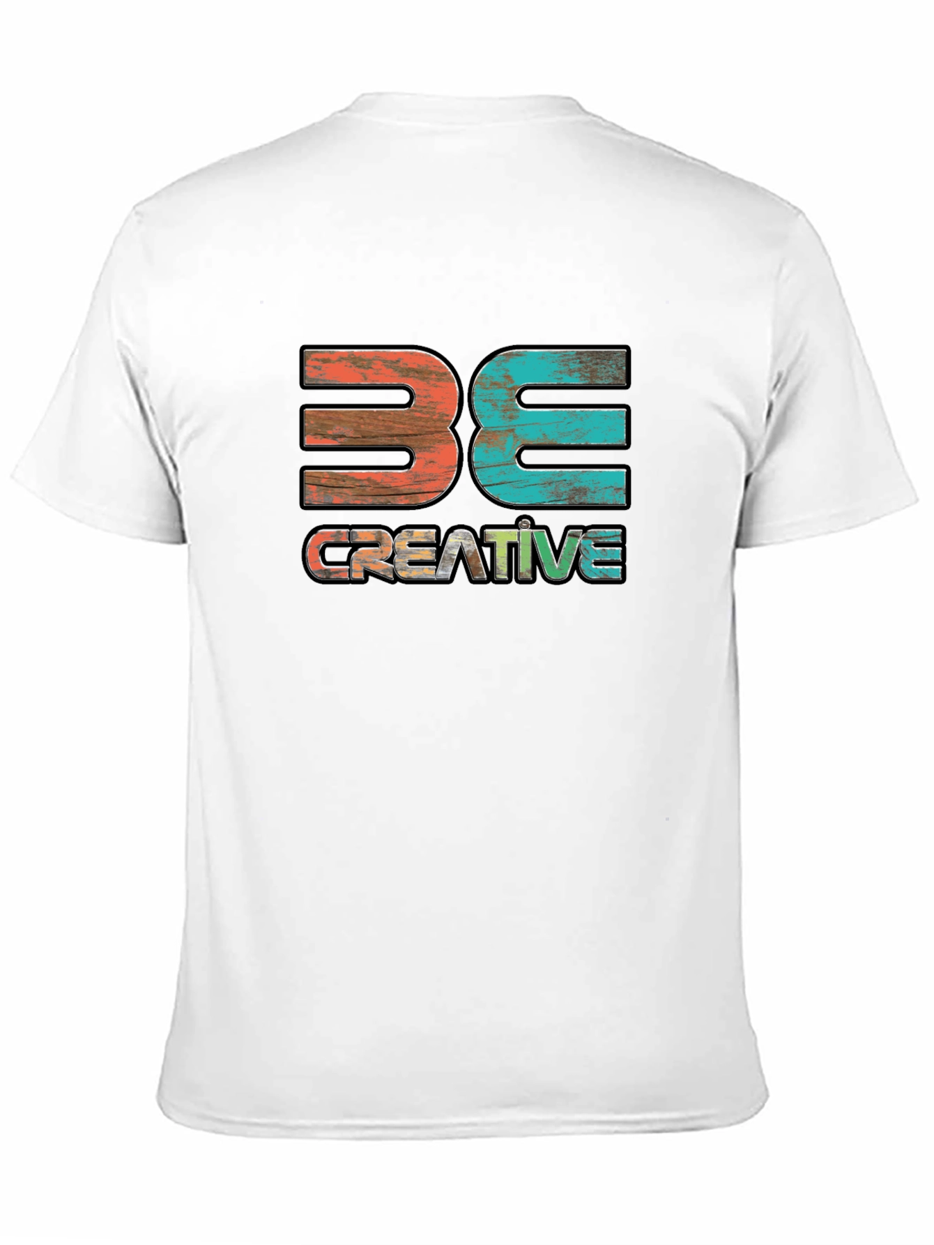 Be Creative Graphic T-Shirt - Unique Design