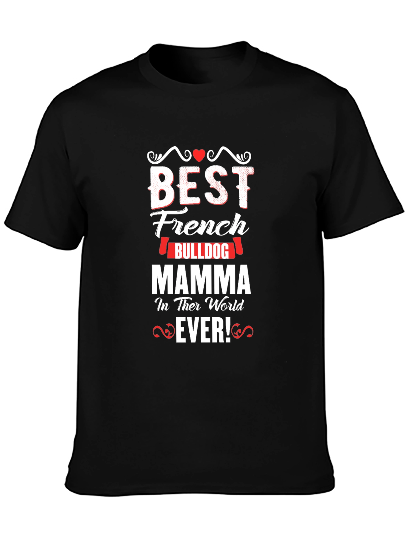 Best French Bulldog Mom T-Shirt - Black