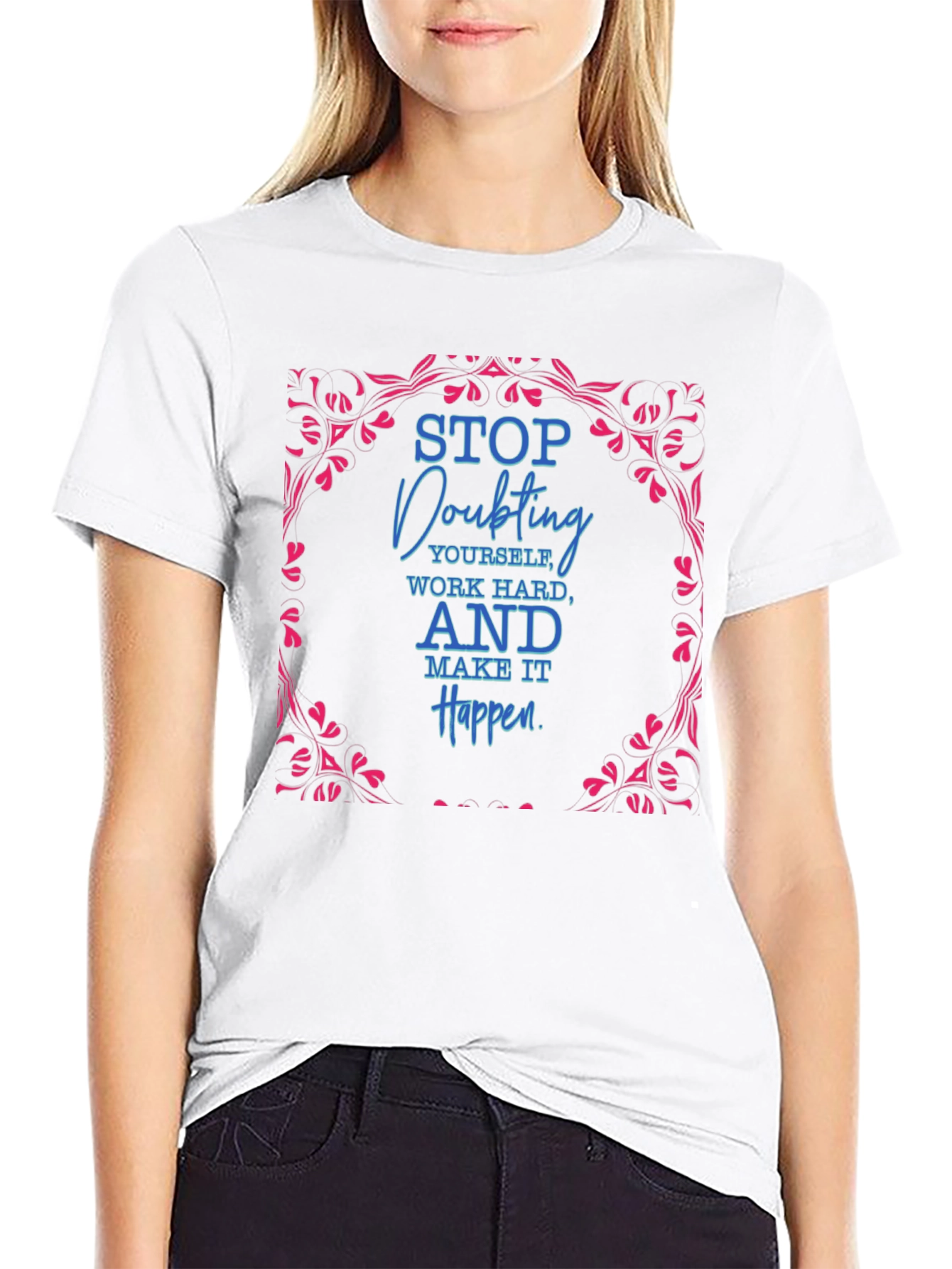 Motivational Graphic Tee - Stop Doubting Yourself