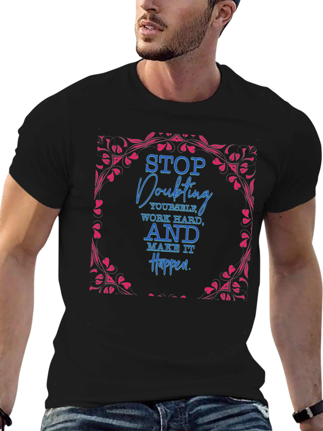Motivational Graphic Tee - Stop Doubting Yourself