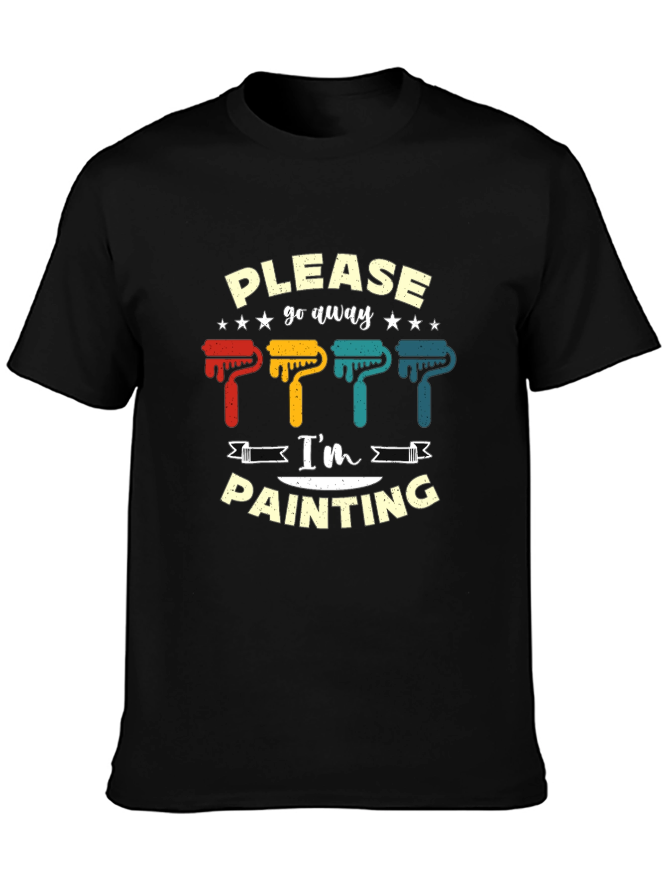 Please Go Away Im Painting Graphic T-Shirt