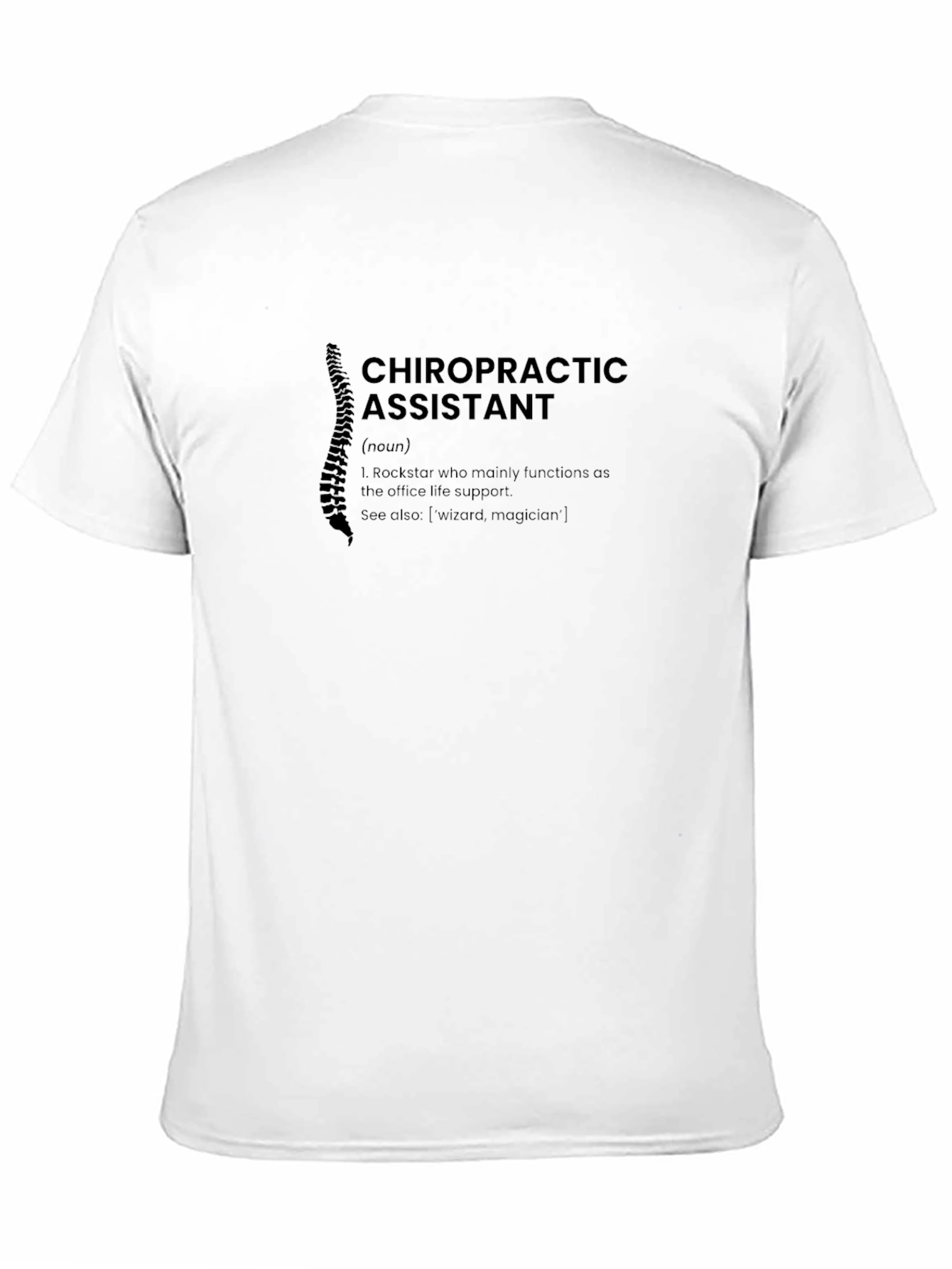 Chiropractic Assistant Definition T-Shirt