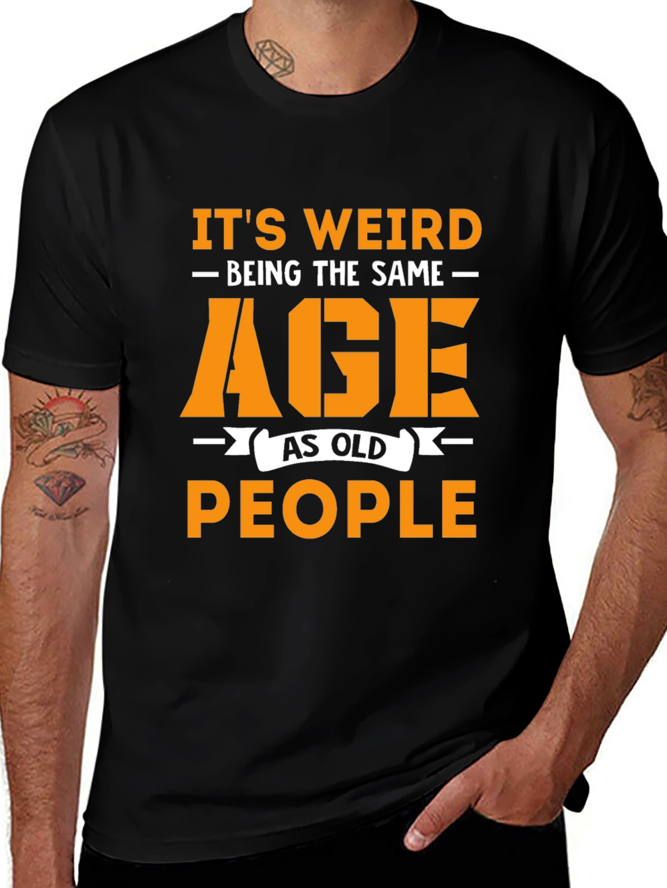 Funny Same Age As Old People Graphic T-Shirt