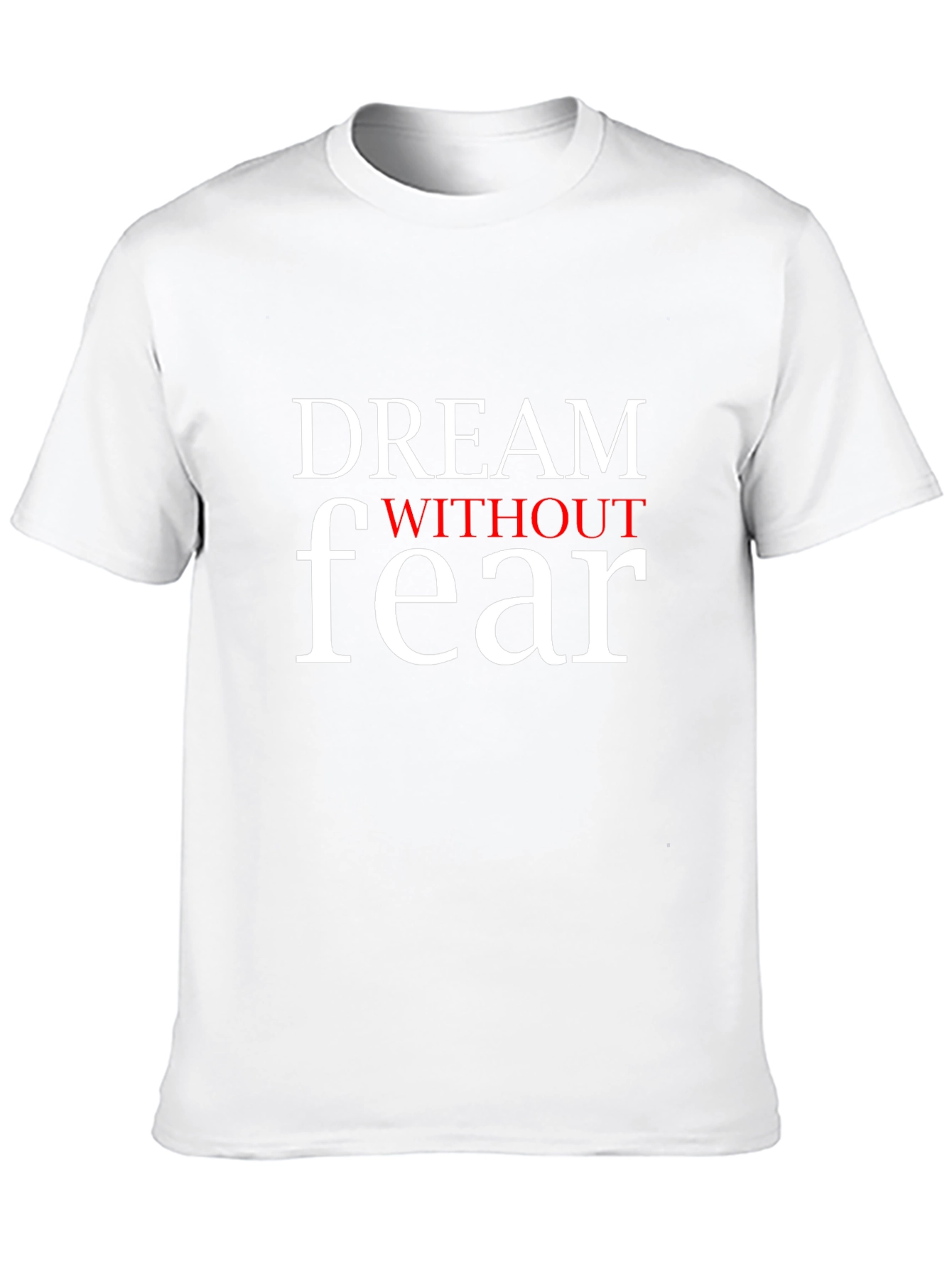 Dream Without Fear Graphic Tee - Motivational Black T-Shirt
