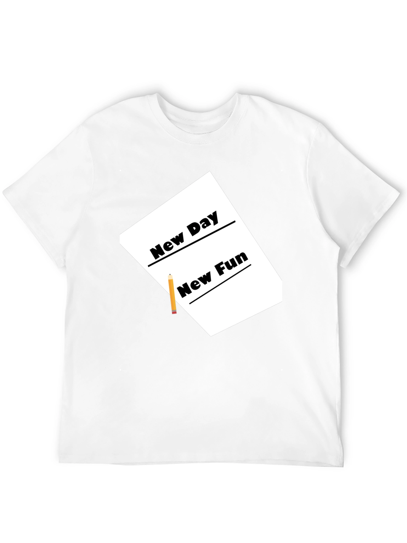 New Day New Fun Graphic T-Shirt