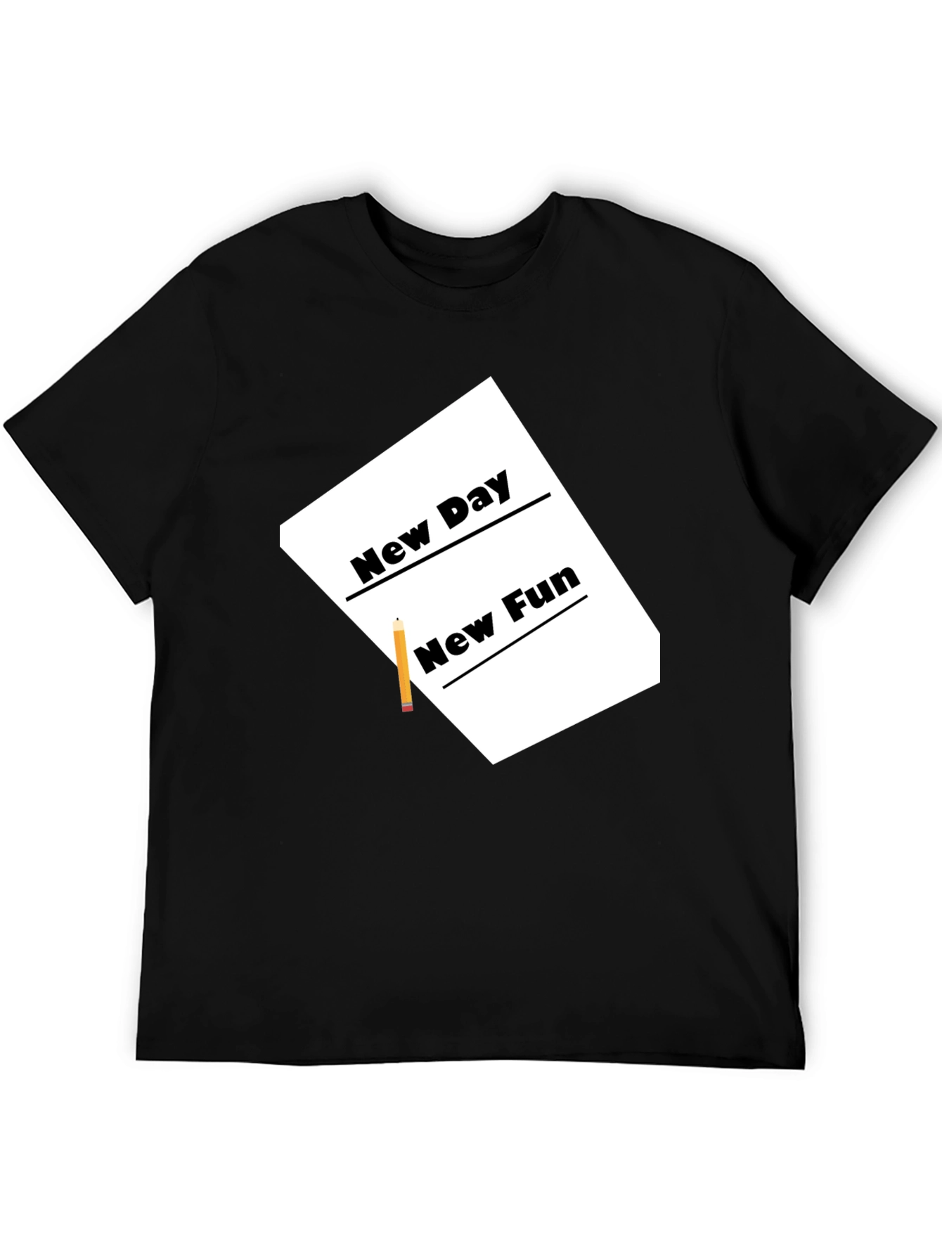 New Day New Fun Graphic T-Shirt