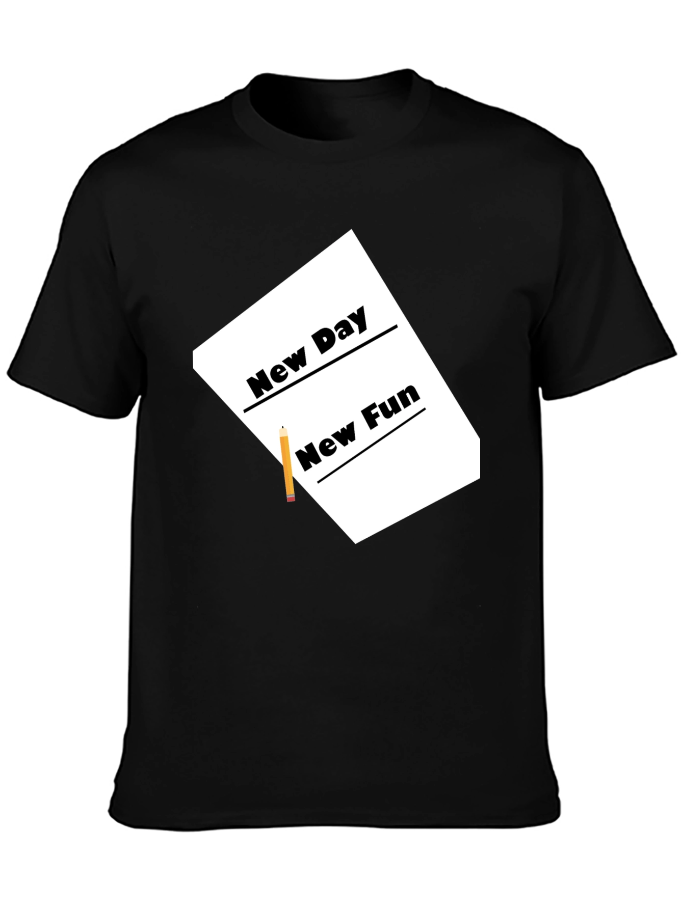New Day New Fun Graphic T-Shirt