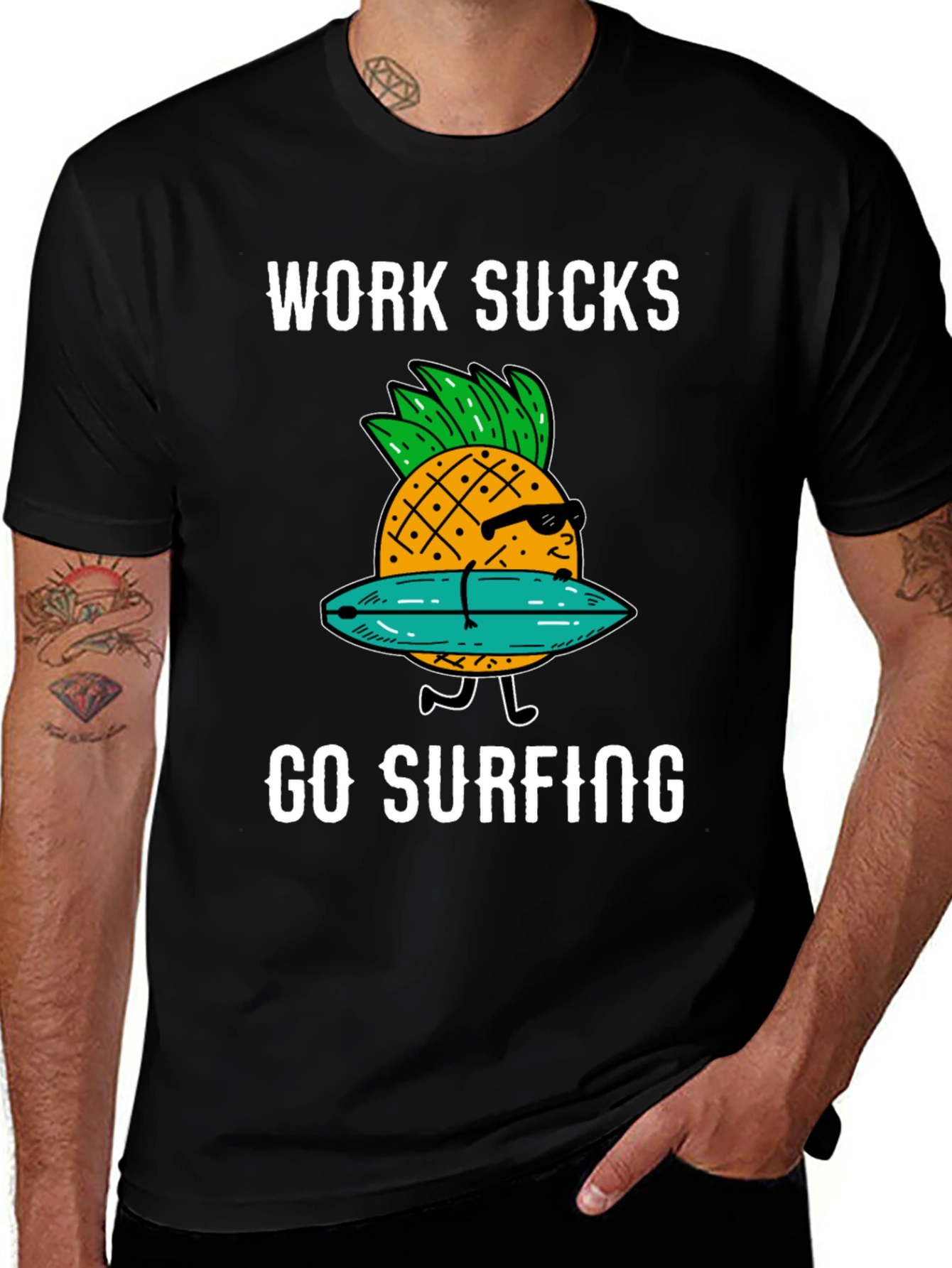 Work Sucks Go Surfing T-Shirt