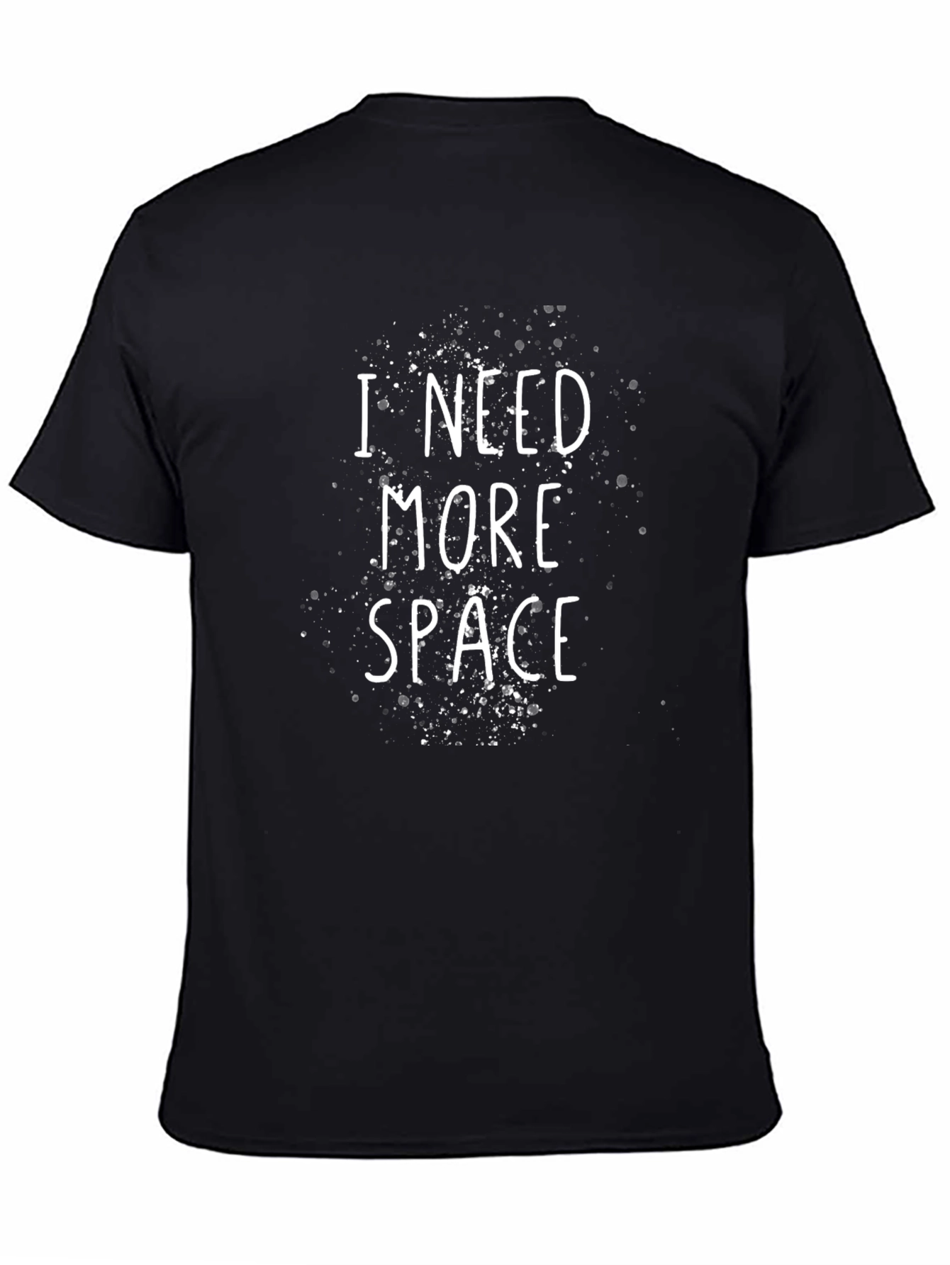 I Need More Space Graphic T-Shirt - Black