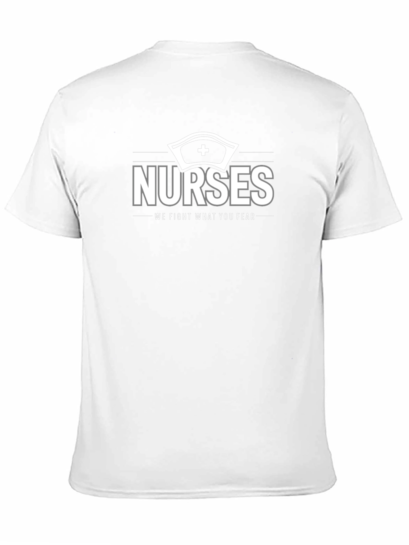 Nurses We Fight What You Fear Graphic T-Shirt