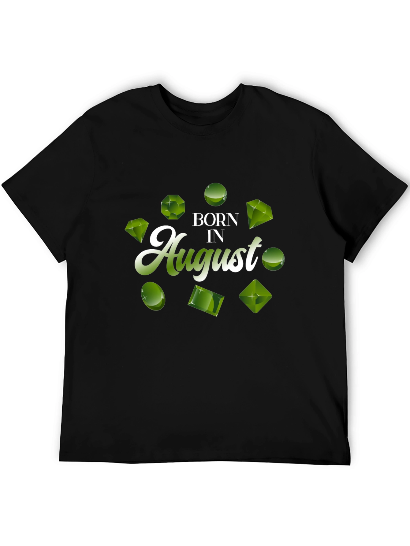 Born in August Peridot Gemstone T-Shirt