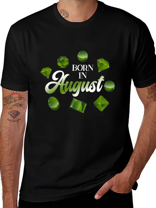 Born in August Peridot Gemstone T-Shirt