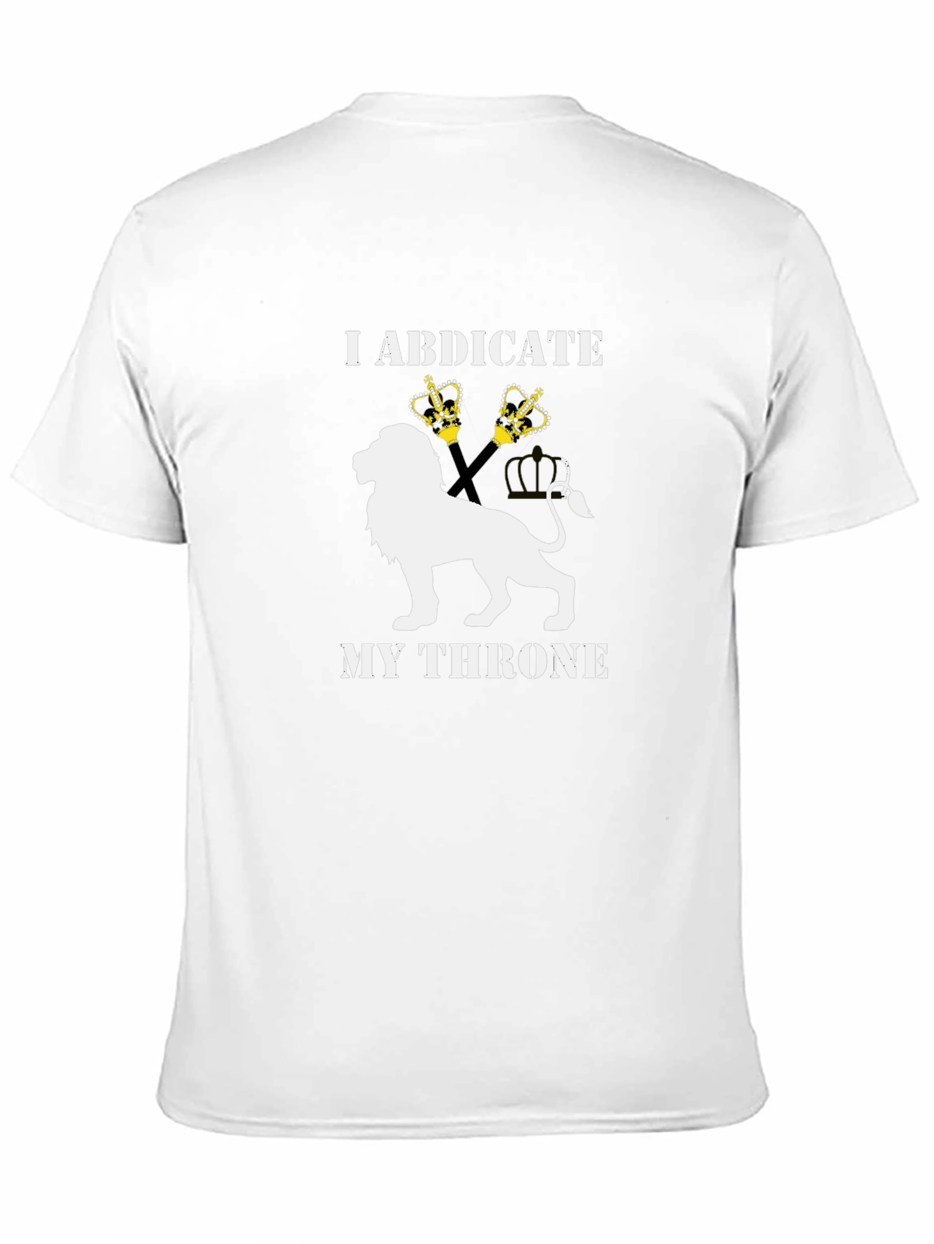 I Abdicate My Throne Lion Graphic Tee