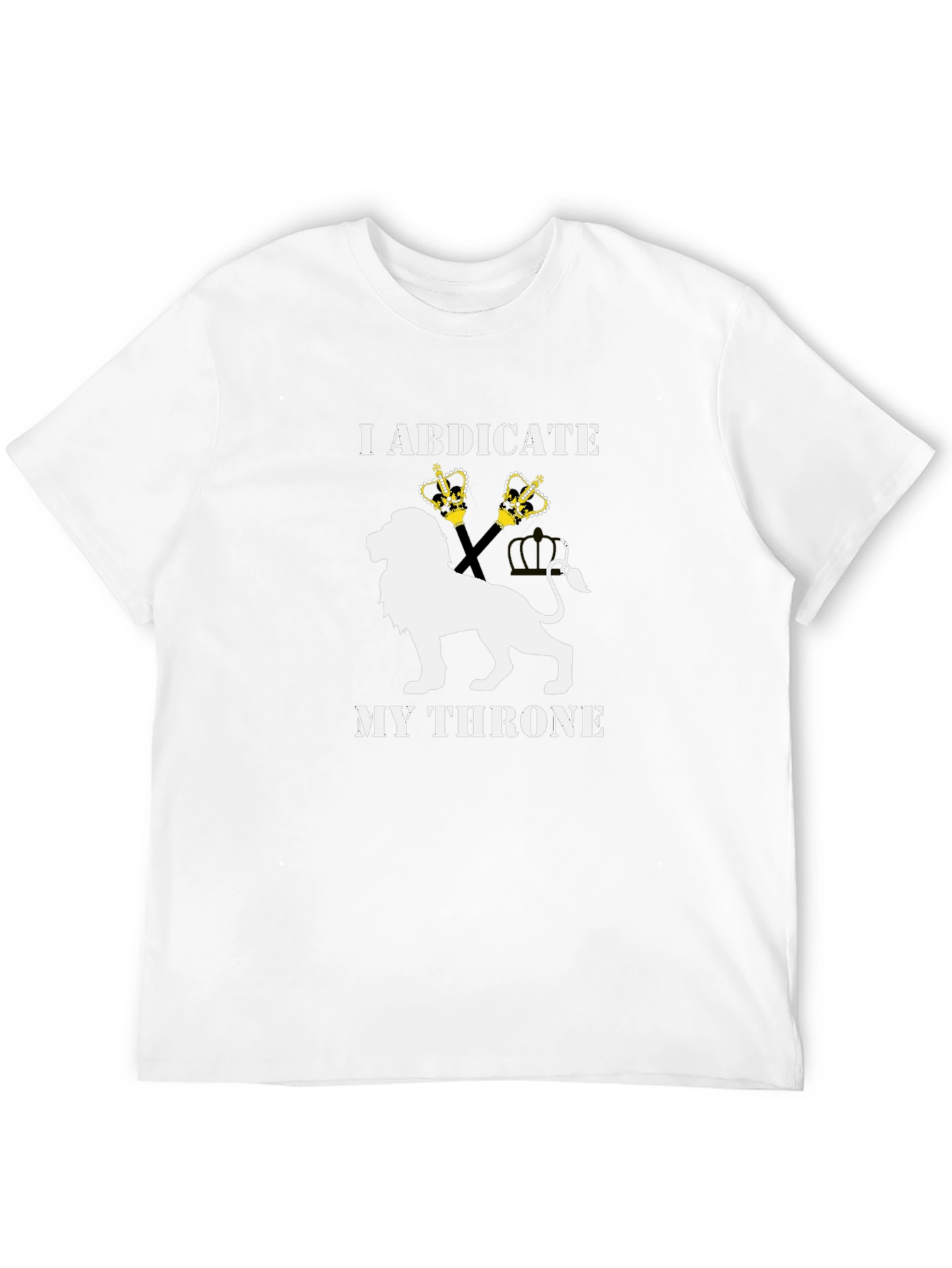 I Abdicate My Throne Lion Graphic Tee