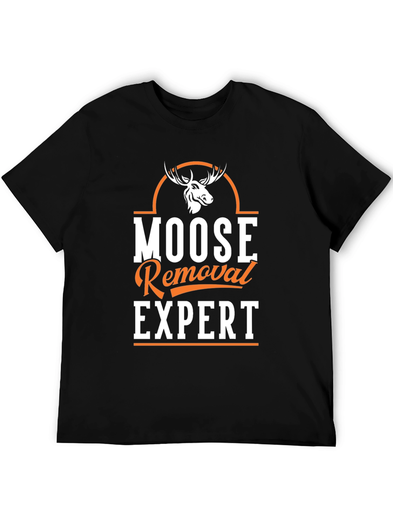 Moose Removal Expert Novelty Graphic Tee