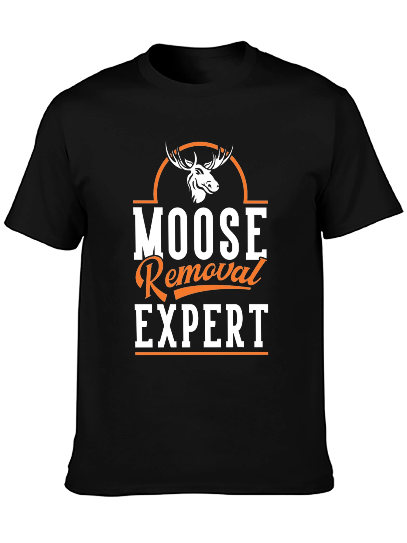 Moose Removal Expert Novelty Graphic Tee
