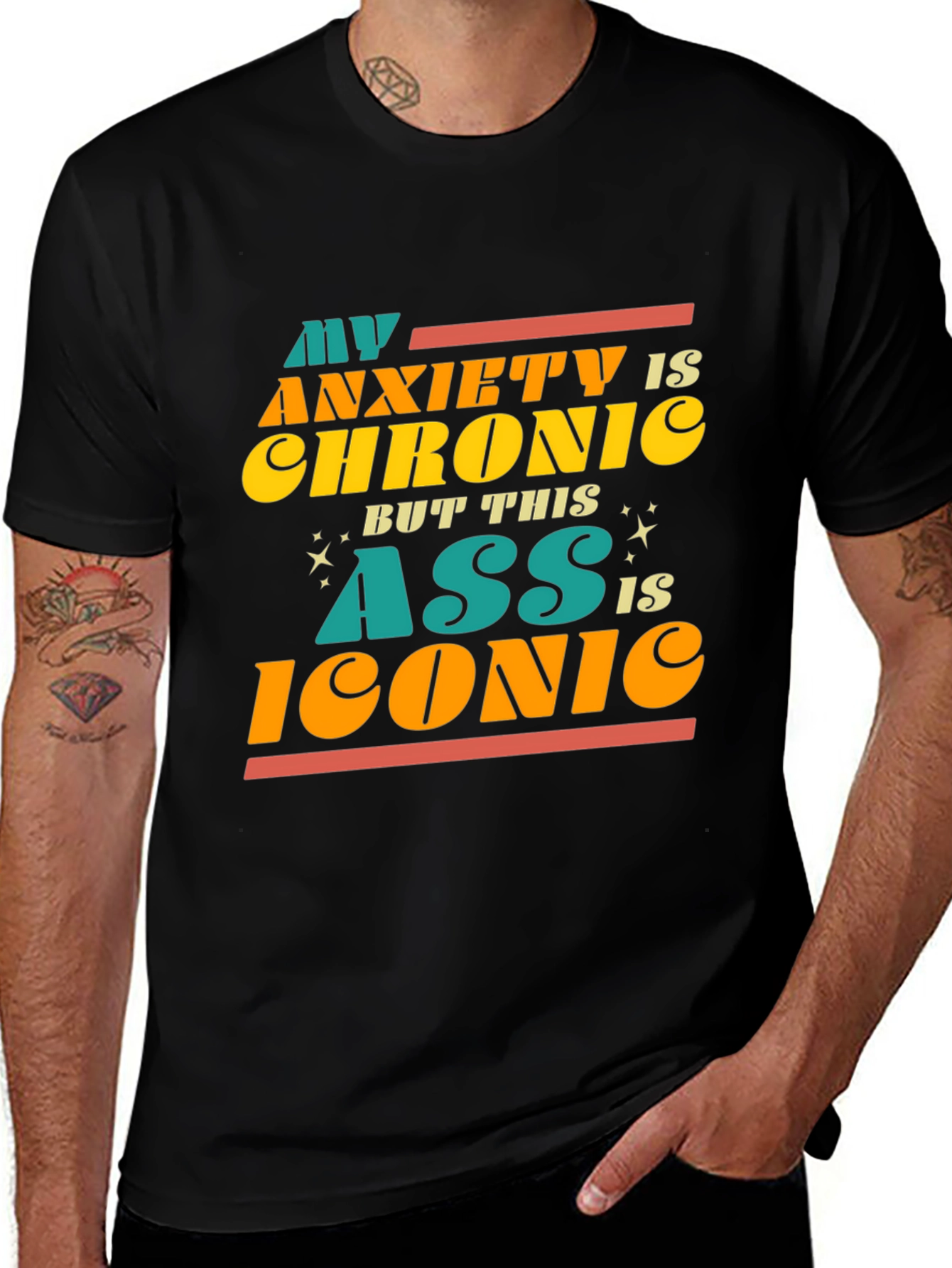 Anxiety Chronic Iconic Ass Graphic Tee