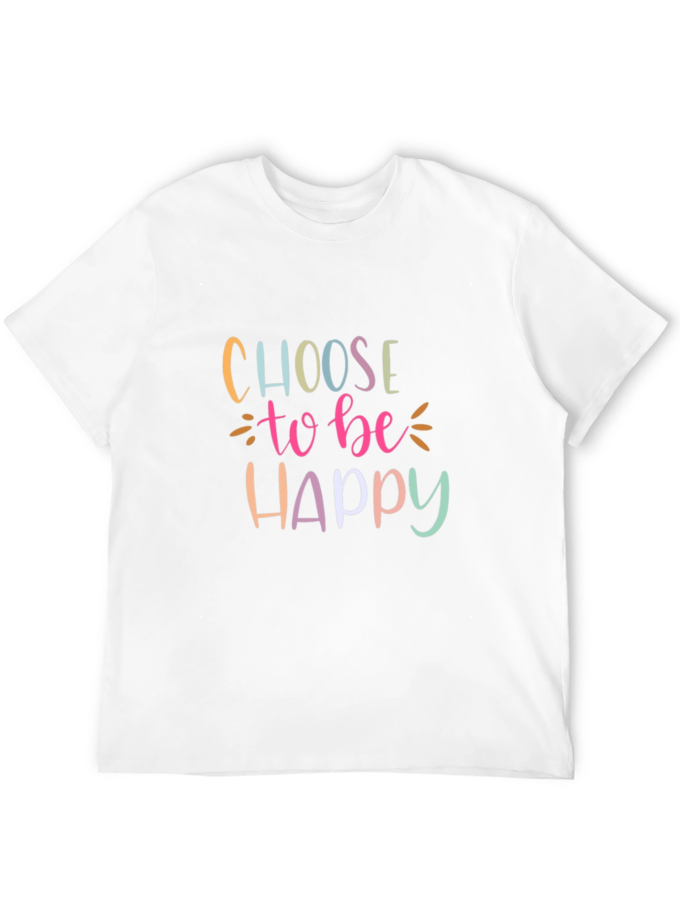 Choose To Be Happy Graphic T-Shirt