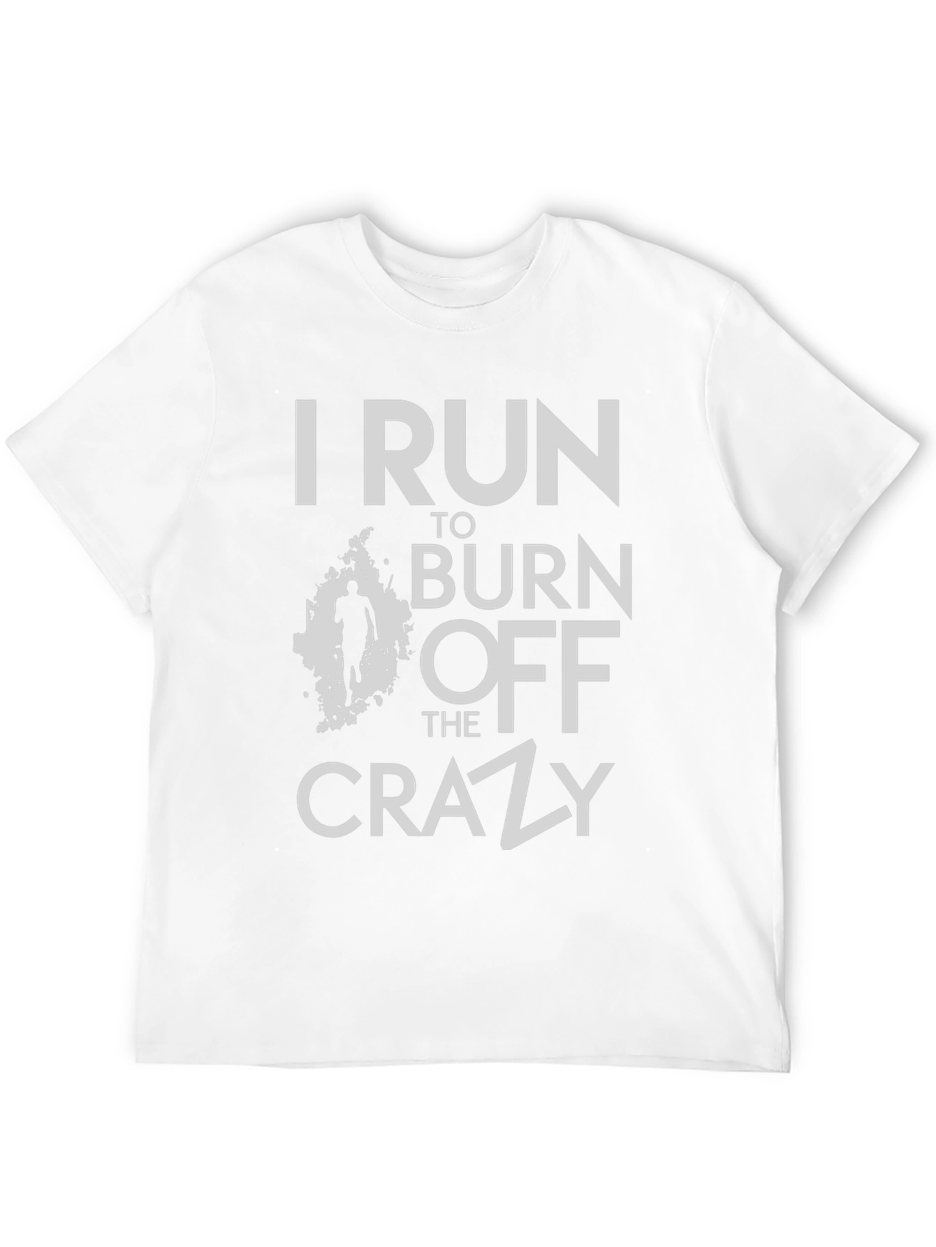I Run to Burn Off the Crazy Black T-Shirt