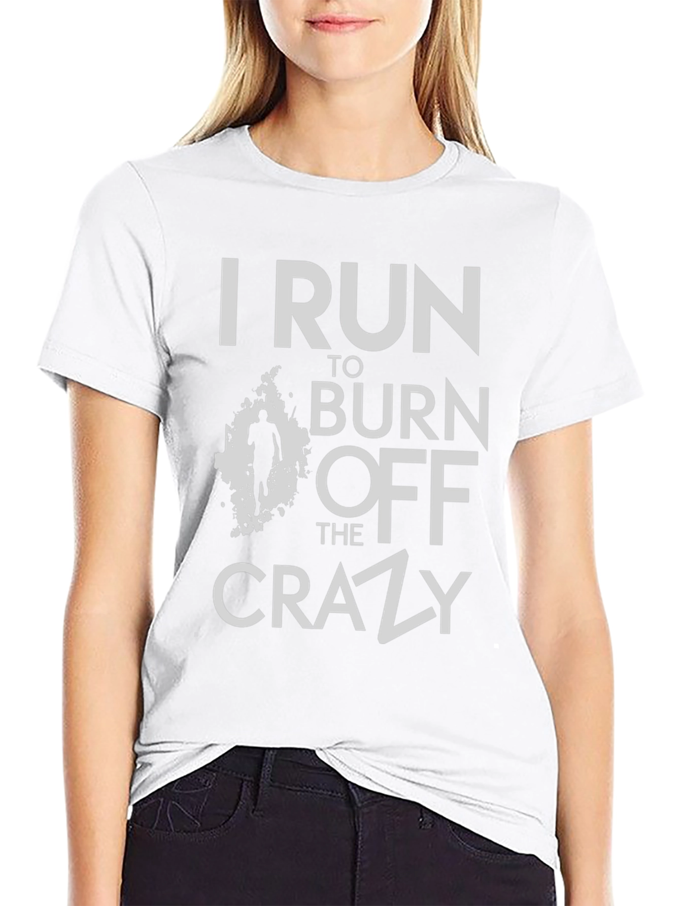 I Run to Burn Off the Crazy Black T-Shirt