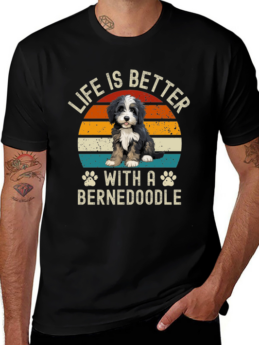 Life is Better with a Bernedoodle T-Shirt