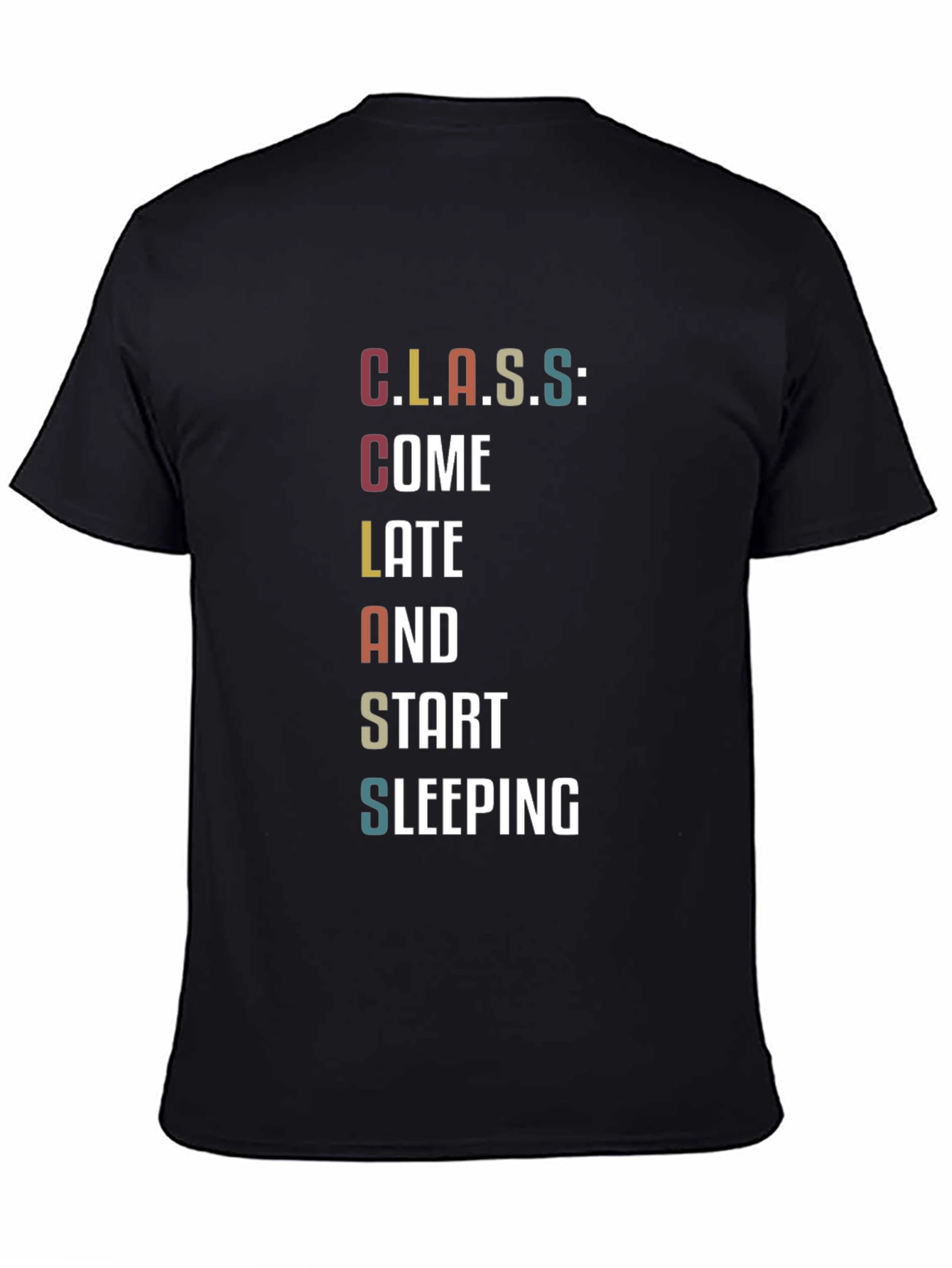 Funny Class Student Black T-Shirt