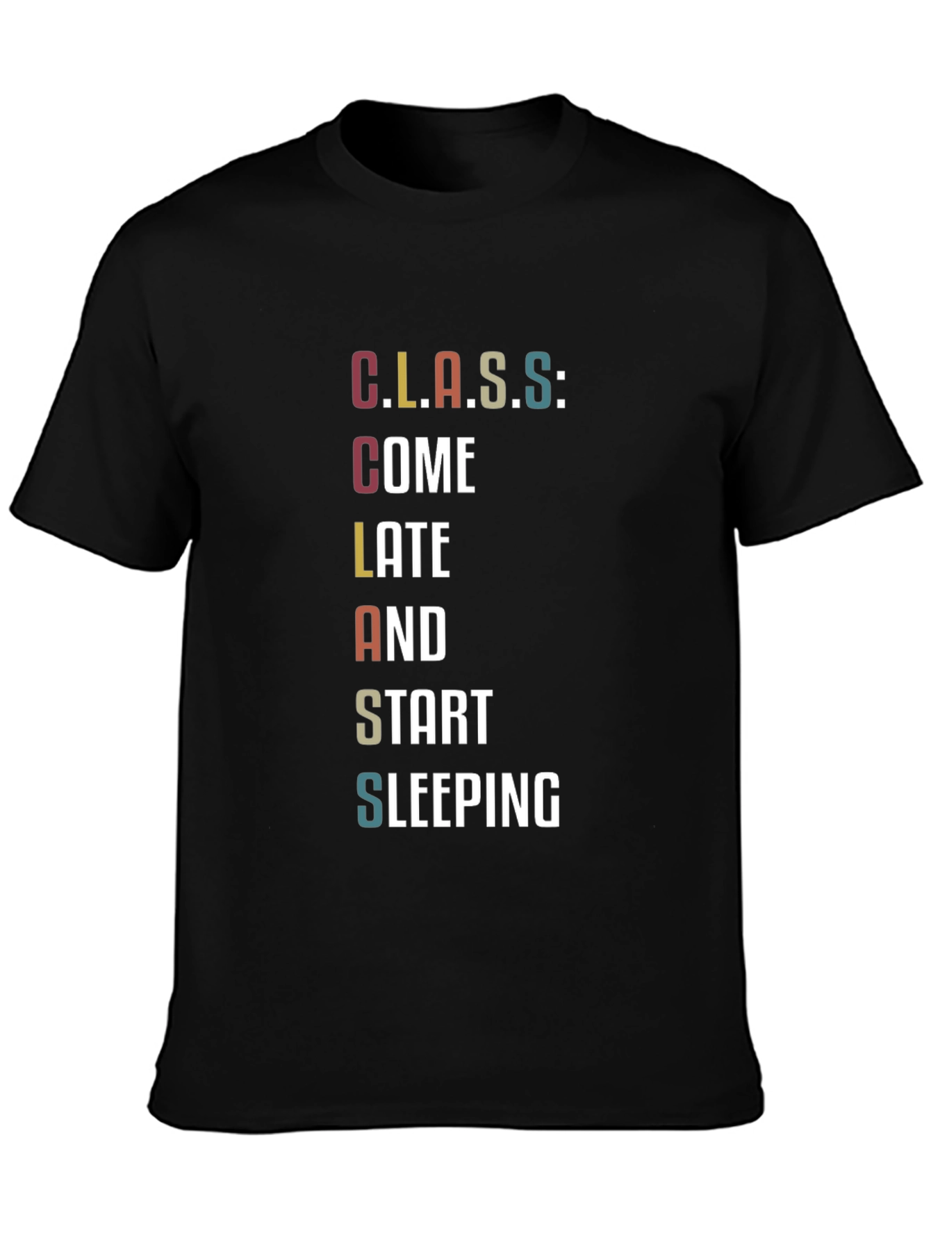 Funny Class Student Black T-Shirt