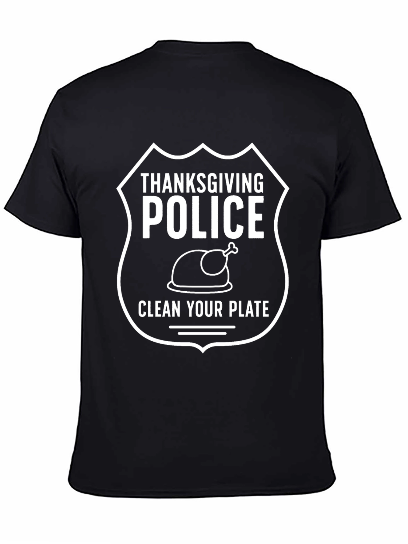 Thanksgiving Police Clean Your Plate T-Shirt